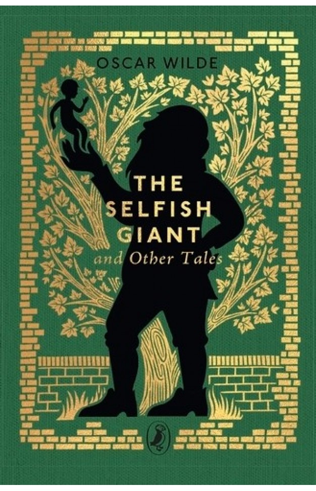 The Selfish Giant and Other Tales